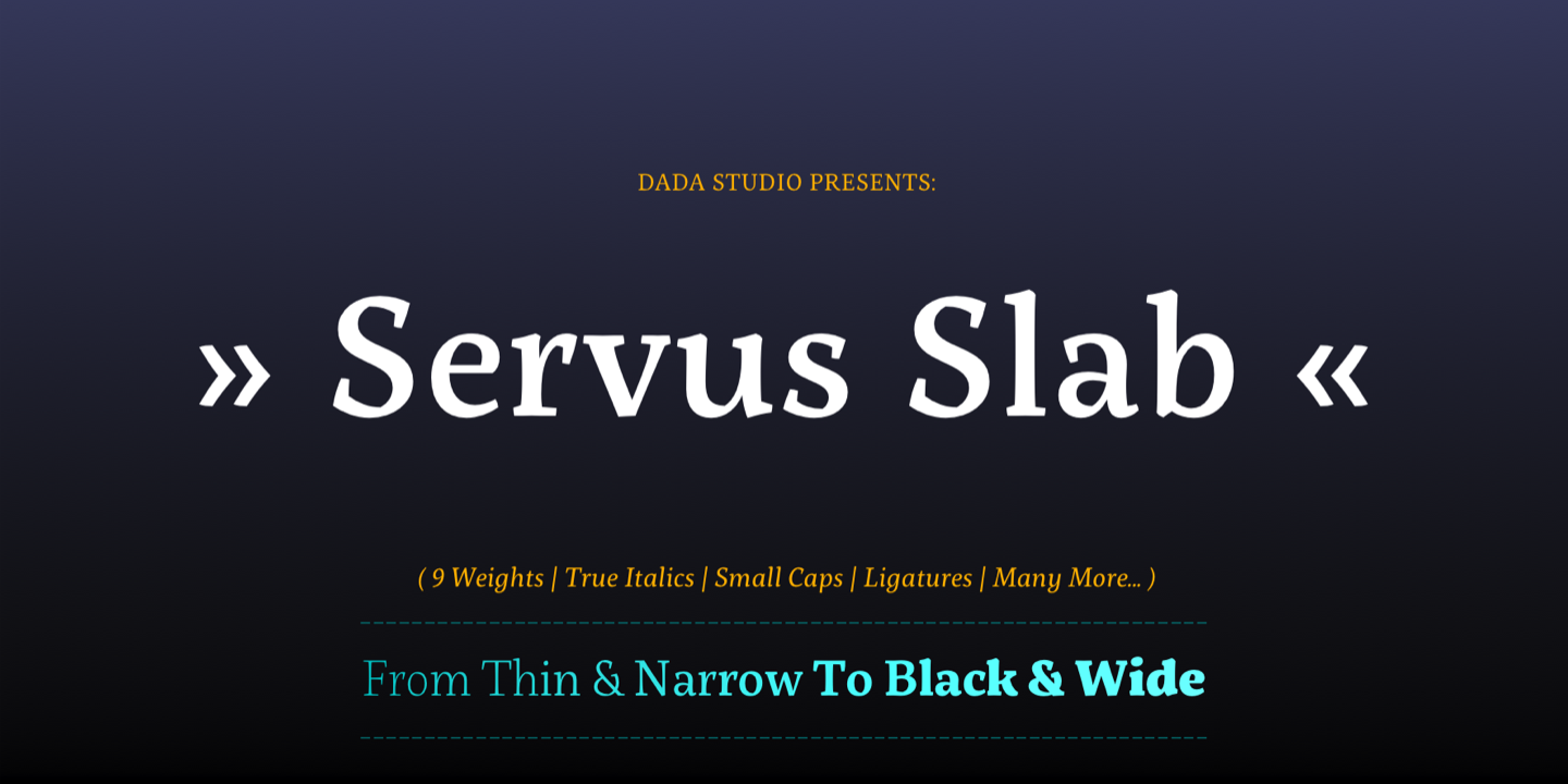 Servus Slab